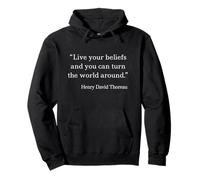 Henry David Thoreau Live Your Beliefs Citazione Felpa con Cappuccio