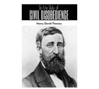 Henry David Thoreau On the Duty of Civil Disobedience (Tascabile)