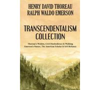 Henry David Thoreau Ralph Waldo Emerson Transcendentalism Collection (Tascabile)