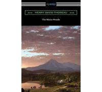 Henry David Thoreau The Maine Woods (Tascabile)