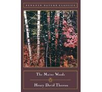 Henry David Thoreau The Maine Woods (Tascabile) Classic, Nature, Penguin