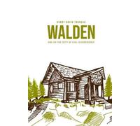Henry David Thoreau Walden, and On the Duty of Civil Disobedience (Tascabile)