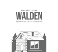Henry David Thoreau Walden, and On the Duty of Civil Disobedience (Tascabile)
