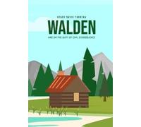 Henry David Thoreau Walden, and On the Duty of Civil Disobedience (Tascabile)