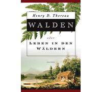 Henry David Thoreau Walden oder Leben in den Wäldern (Copertina rigida)