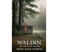 Henry David Thoreau Walden, or Life in the Woods (Tascabile)