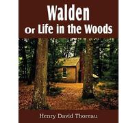 Henry David Thoreau Walden or Life in the Woods (Tascabile)