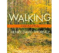Henry David Thoreau Walking (Tascabile)