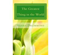 Henry Drummond The Greatest Thing in the World (Tascabile)