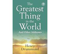 Henry Drummond The Greatest Thing in the World (Tascabile)
