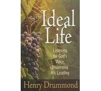 Henry Drummond The Ideal Life (Tascabile)