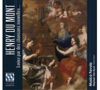Henry du Mont Henry Du Mont: Louez Par Des Chansons Nouvelles... Album