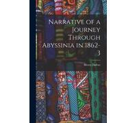 Henry Dufton Narrative of a Journey Through Abyssinia in 1862 (Copertina rigida)