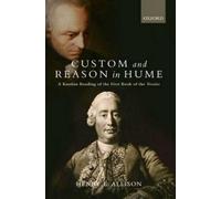 Henry E. Allison Custom and Reason in Hume (Tascabile)
