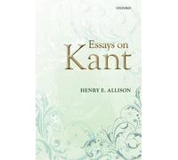 Henry E. Allison Essays on Kant (Copertina rigida)