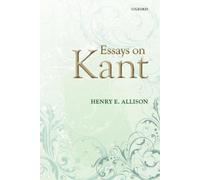 Henry E. Allison Essays on Kant (Tascabile)