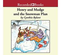 Henry e Mudge e il piano del pupazzo di neve (La serie Henry e Mudge)
