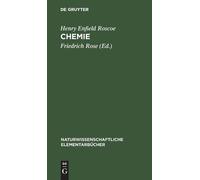 Henry Enfield Roscoe Chemie (Copertina rigida)