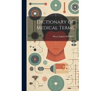 Henry Eugène de Méric Dictionary of Medical Terms (Copertina rigida)