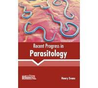 Henry Evans Recent Progress in Parasitology (Copertina rigida)