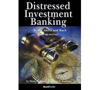 Henry F Owsley Distressed Investment Banking - To the Abyss (Copertina rigida)