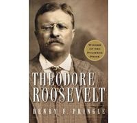 Henry F. Pringle Theodore Roosevelt (Tascabile)