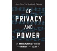 Henry Farrell Abraham L. Newman Of Privacy and Power (Copertina rigida)