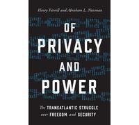 Henry Farrell Abraham L. Newman Of Privacy and Power (Tascabile)