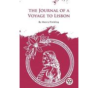 Henry Fielding The Journal of a Voyage to Lisbon (Tascabile)
