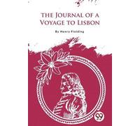 Henry Fielding The Journal of a Voyage to Lisbon (Tascabile)