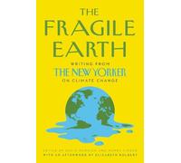 Henry Finder David Remnick The Fragile Earth (Copertina rigida)