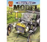 Henry Ford and the Model T