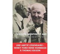 Henry Ford Edison, mentor et ami (Tascabile)