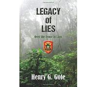 Henry G Gole Legacy of Lies (Tascabile)