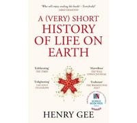 Henry Gee A (Very) Short History of Life On Earth (Tascabile)