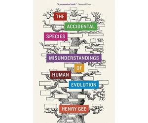 Henry Gee The Accidental Species (Tascabile)