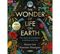 Henry Gee The Wonder of Life on Earth (Copertina rigida)