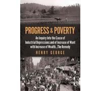 Henry George Progress and Poverty (Tascabile)
