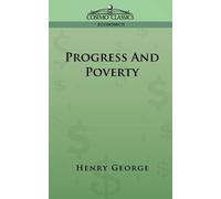 Henry George Progress and Poverty (Tascabile) Cosimo Classics Economics