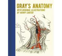 Henry Gray Gray's Anatomy (Copertina rigida) Arcturus Gilded Classics