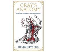 Henry Gray Gray's Anatomy (Copertina rigida) Leather-bound Classics
