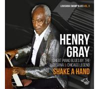 Henry Gray Shake a Hand: Great Piano Blues By the Louisiana & Chicago Legen (CD)