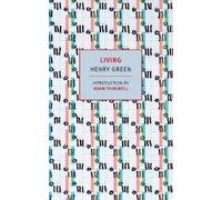 Henry Green Living (Tascabile) NYRB Classics