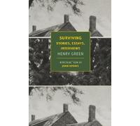 Henry Green Surviving (Tascabile)