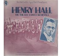 Henry Hall & His Orchestra - Henry Hall And The BBC Dance Orchestra - World Records - SH 140