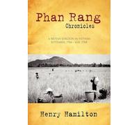 Henry Hamilton Phan Rang Chronicles (Tascabile)