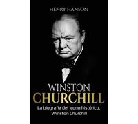 Henry Hanson Winston Churchill (Copertina rigida)