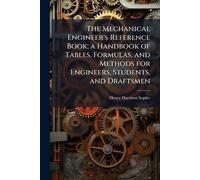 Henry Harrison The Mechanical Engineer's Reference Book; a Handbook (Tascabile)