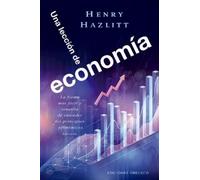Henry Hazlitt Una Leccion de Economia (Tascabile)
