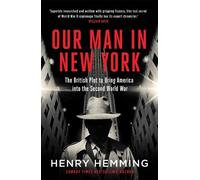 Henry Hemming Our Man in New York (Tascabile)